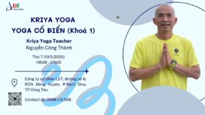 MỞ ĐƠN ĐĂNG KÝ KHÓA HỌC “KRIYA YOGA CỔ ĐIỂN”