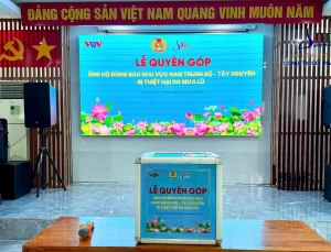 CÔNG ĐOÀN LDT ĐỒNG HÀNH CÙNG ĐÀI VOV – HƯỚNG VỀ MIỀN TRUNG THÂN YÊU