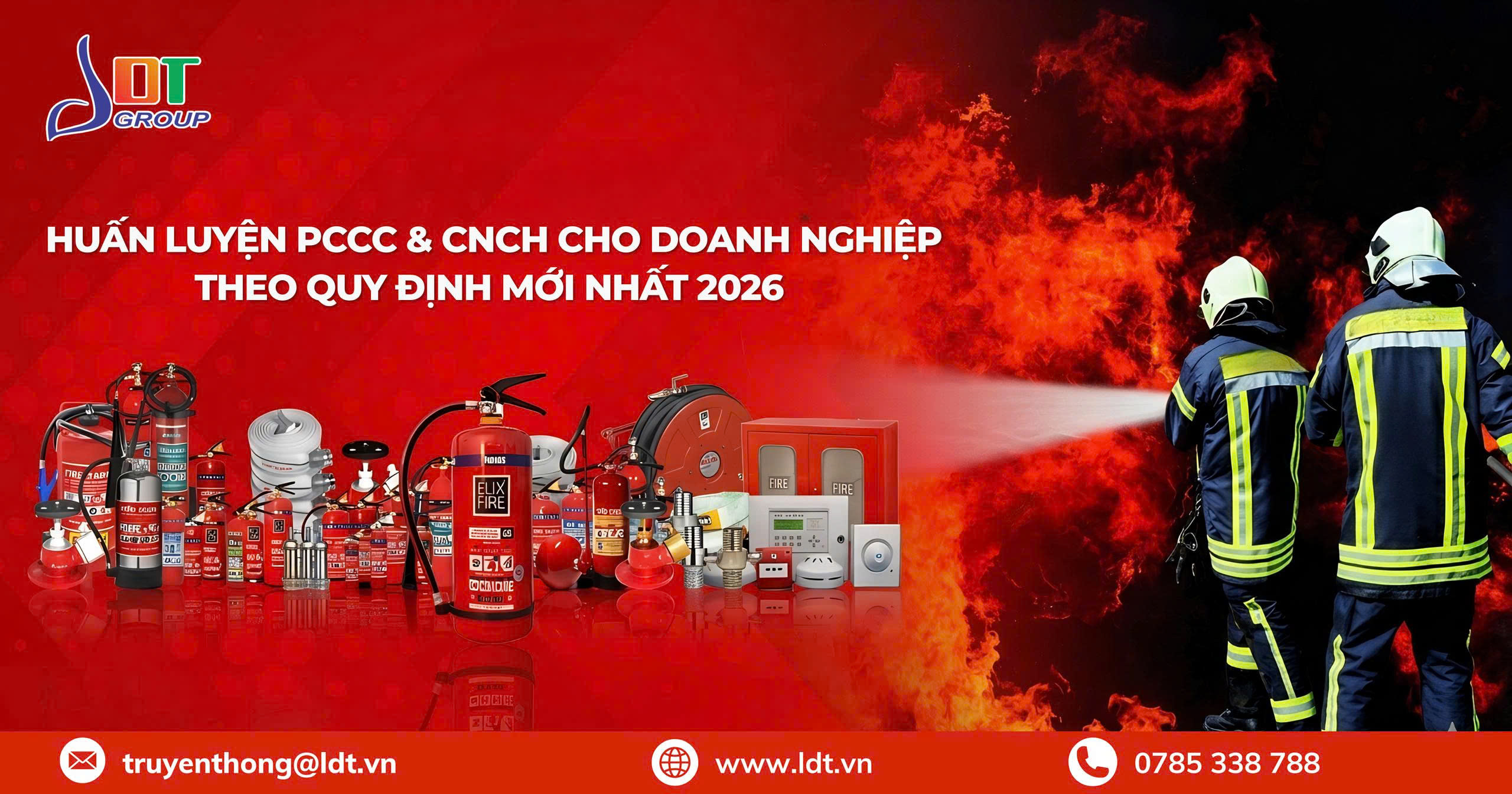 HUẤN LUYỆN PCCC & CNCH CHO DOANH NGHIỆP THEO QUY ĐỊNH MỚI NHẤT 2026 