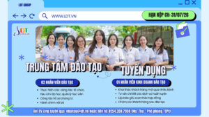LDT tuyển dụng Nhân viên Đào tạo và Nhân viên Kinh doanh 2026 12 Tuyển dụng nhân viên đao tạo vào tháng 7/2026 - khu vực Vũng tàu