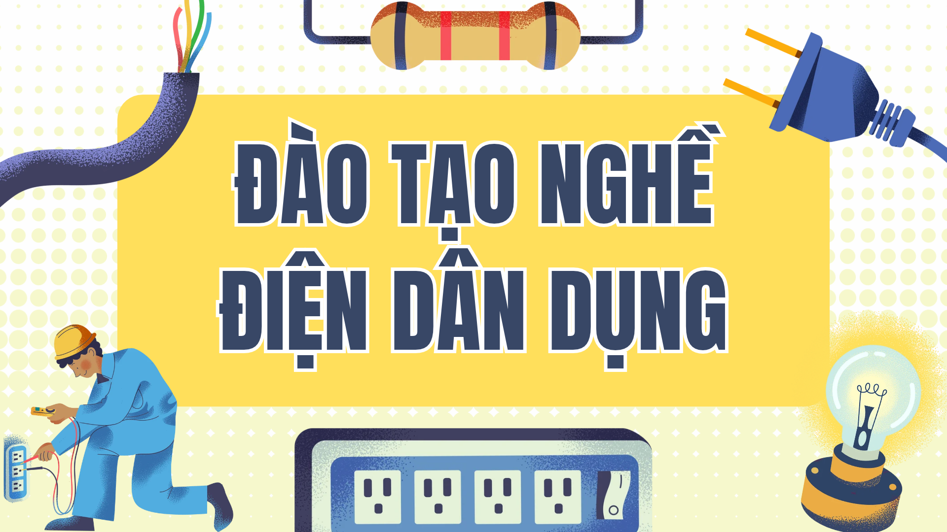 đào tạo nghề điện dân dụng