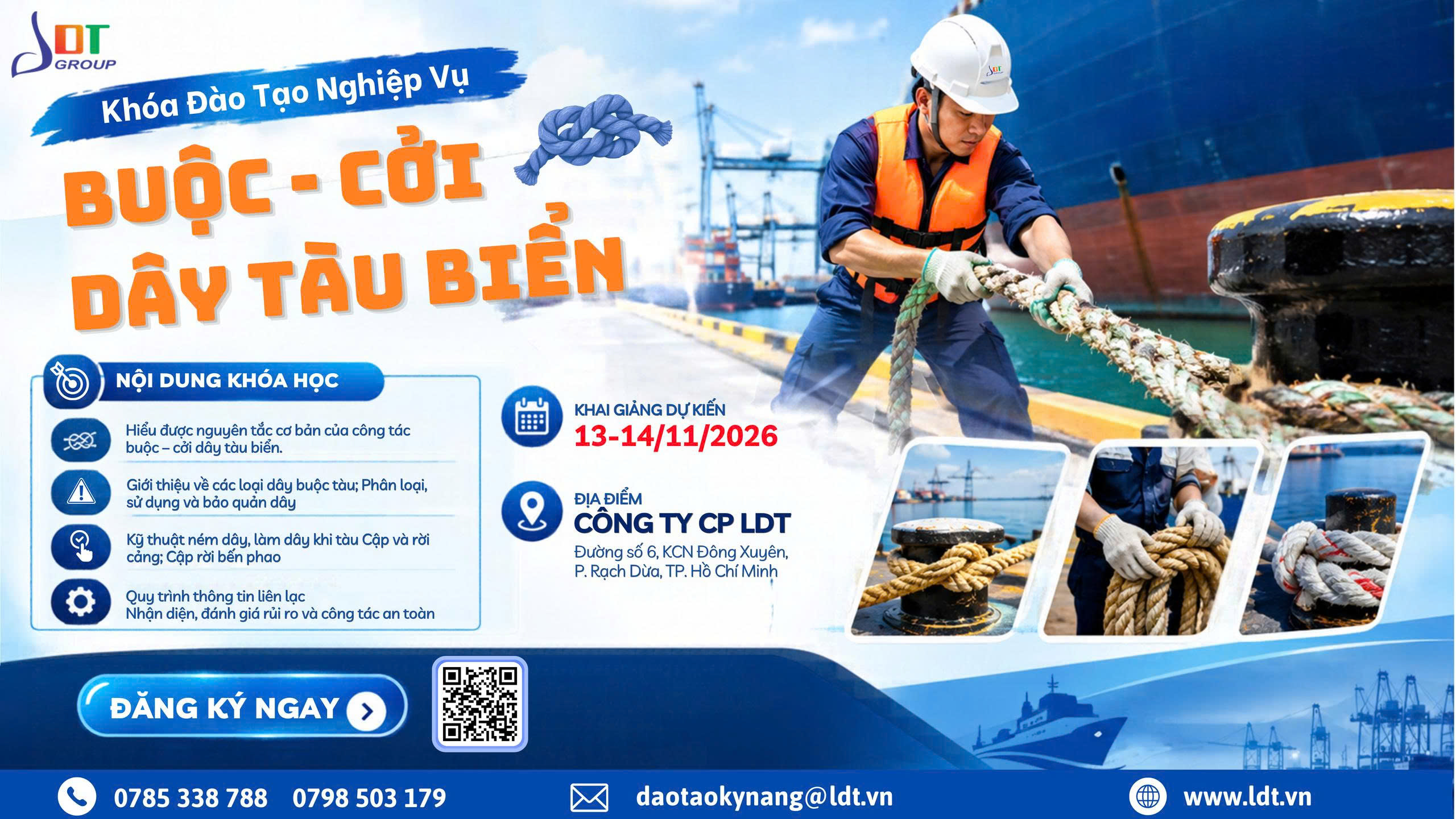 LDT Đào Tạo Nghiệp Vụ Buộc - Cởi Dây Tàu Biển 2 ĐÀO TẠO NGHIỆP VỤ BUỘC - CỞI DÂY TÀU BIỂN